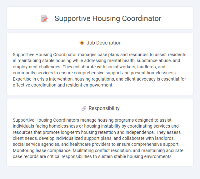 Supportive Housing Coordinator Job Description and Career Detail