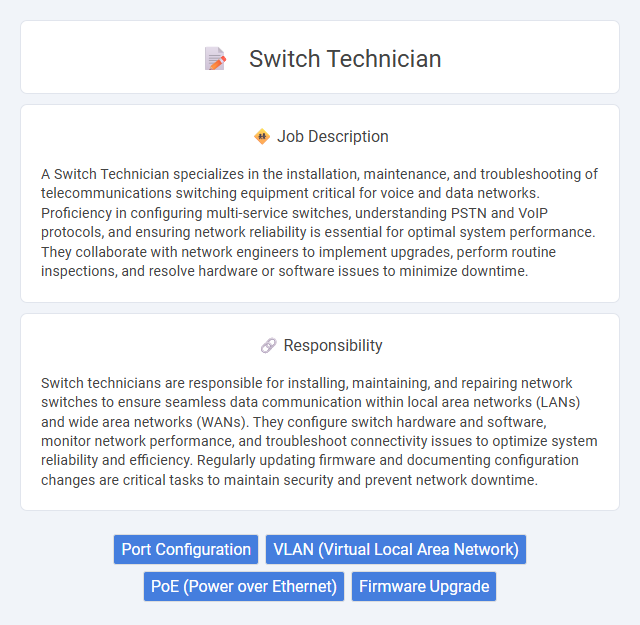 Switch Technician Job Description and Career Detail