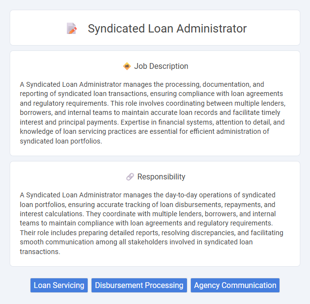 Syndicated Loan Administrator Job Description and Career Detail