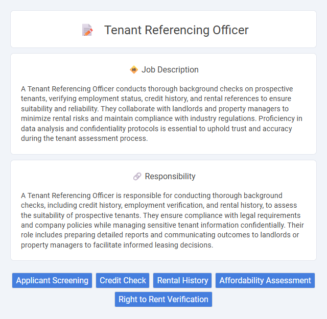 Tenant Referencing Officer Job Description and Career Detail