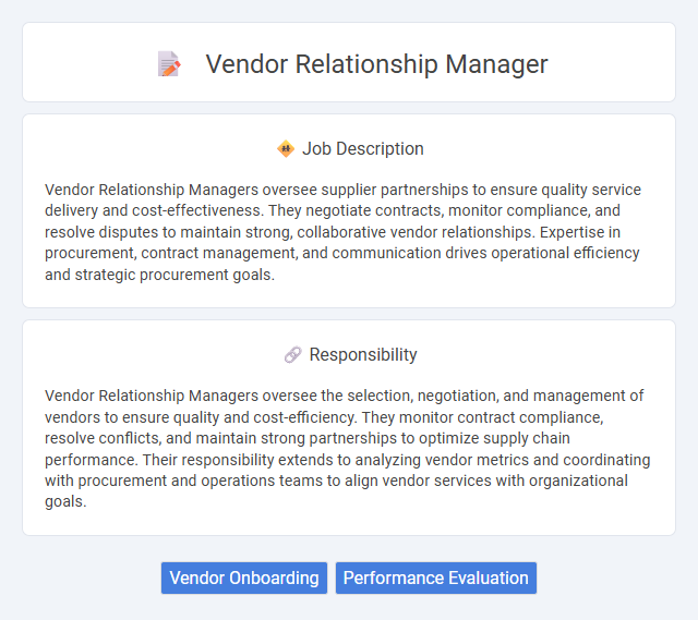 Vendor Relationship Manager Job Description and Career Detail