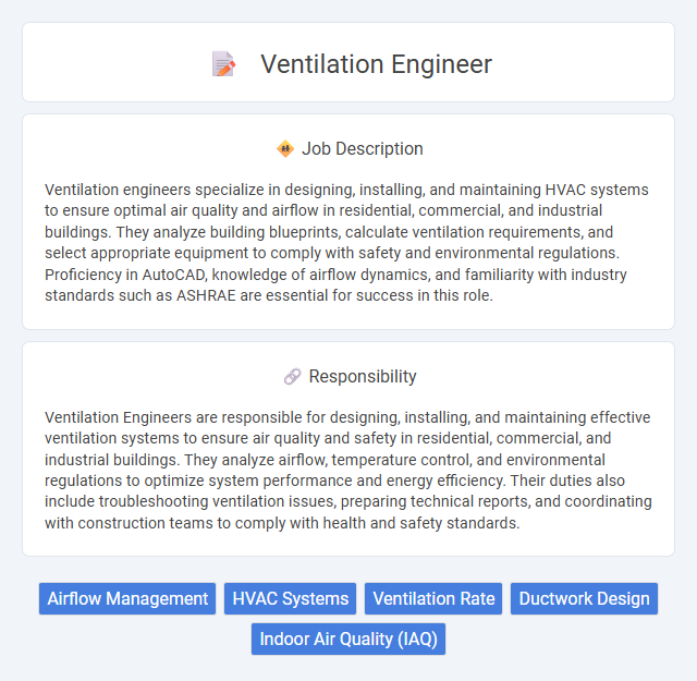 Ventilation Engineer Job Description and Career Detail